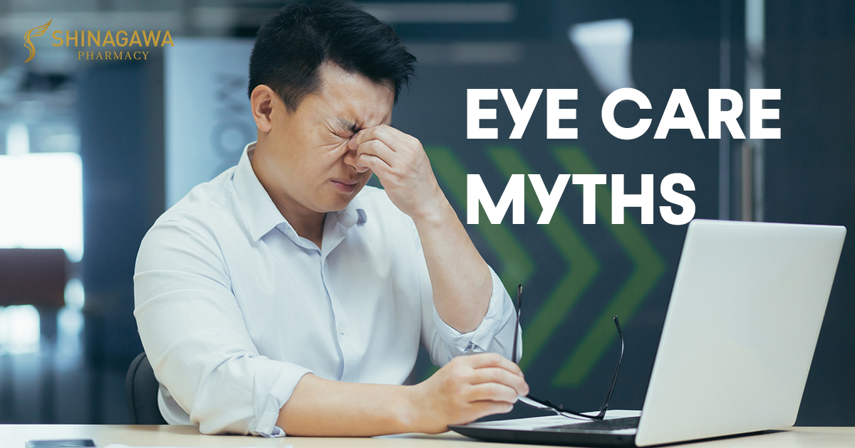 Debunking Common Filipino Eye Care Myths | Shinagawa Pharmacy Blog