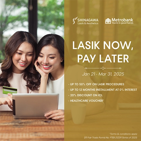 MetroBank Exclusive, Lasik Now Pay Later with Flexible Terms