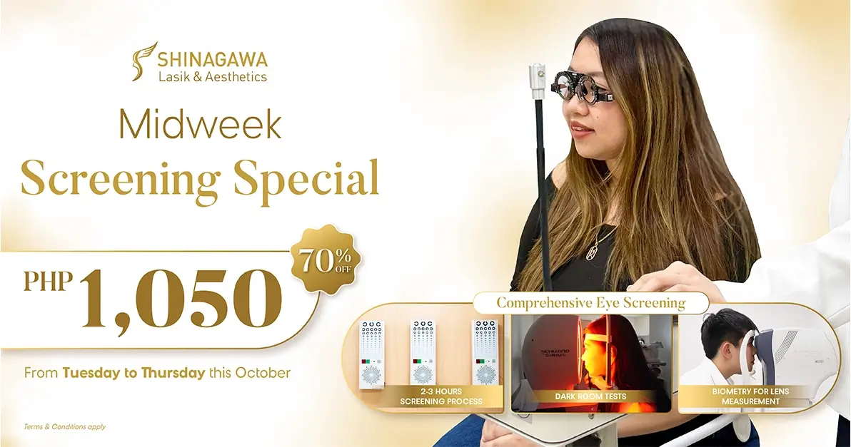 Shinagawa Lasik & Aesthetics Midweek Screening Special promo offering PHP 1,050 comprehensive eye screening with 70% discount available Tuesday to Thursday in October