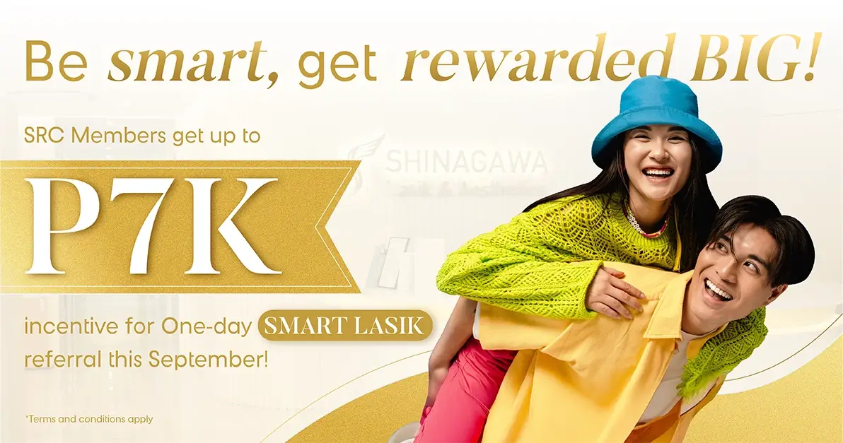 Shinagawa Lasik & Aesthetics Smart LASIK promo offering up to P7K referral incentive for SRC members in the Philippines
