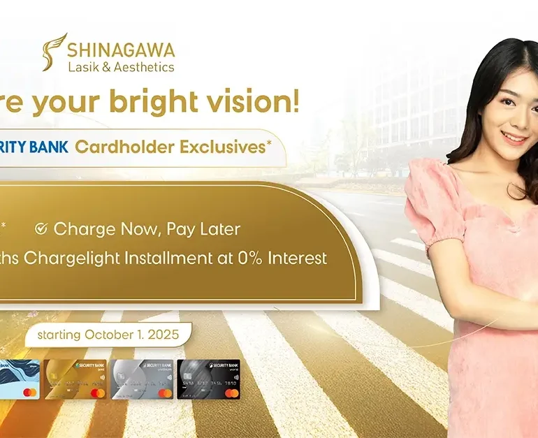 Security Bank Exclusive: LASIK Now, Pay Next Year at 50% OFF in 12 Easy Payments (0% Interest)