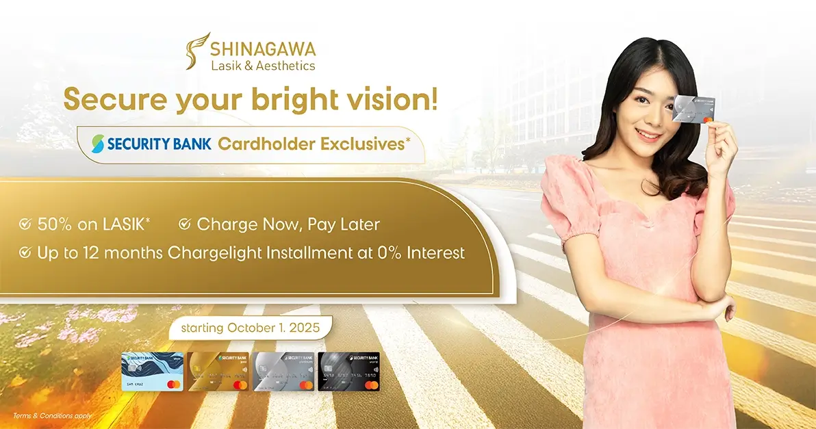Security Bank Exclusive: LASIK Now, Pay Next Year at 50% OFF in 12 Easy Payments (0% Interest)