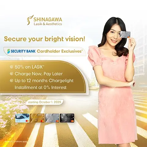 Security Bank Exclusive: LASIK Now, Pay Next Year at 50% OFF in 12 Easy Payments (0% Interest)