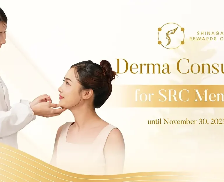 Shinagawa Rewards Circle – Derma Consultation for SRC Members Nov. 2025