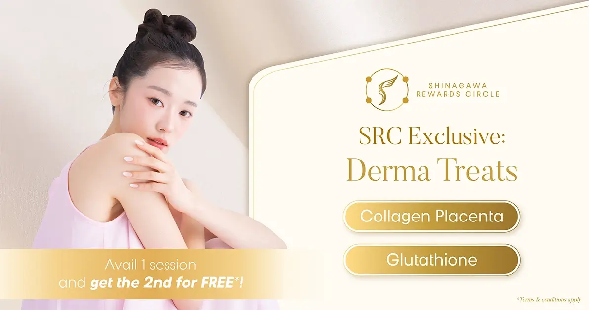 Shinagawa Rewards Circle – Avail 1 Derma Session, Get 2nd for Free for SRC Members Nov. 2025
