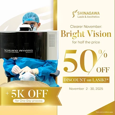 Shinagawa Lasik & Aesthetics November Bright Vision promo offering 50% off on LASIK and additional ₱5,000 discount for one-day process