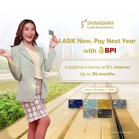 LASIK Now, Pay Next Year with BPI: Up to 50% OFF on LASIK at 0% Interest